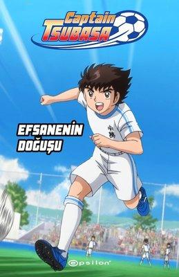 Captain Tsubasa: Efsanenin Doğuşu