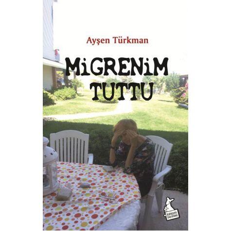 Migrenim Tuttu