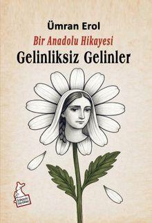 Bir Anadolu Hikayesi