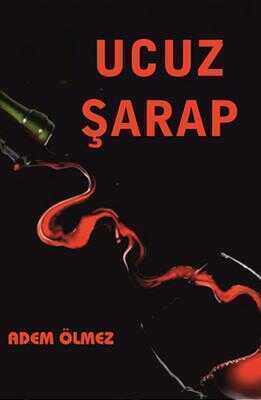 Ucuz Şarap