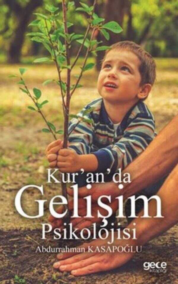 Kur'an'da Gelişim Psikolojisi