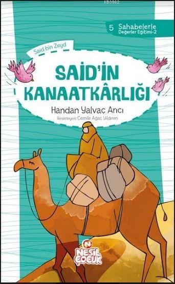 Said`in Kanaatkârlığı