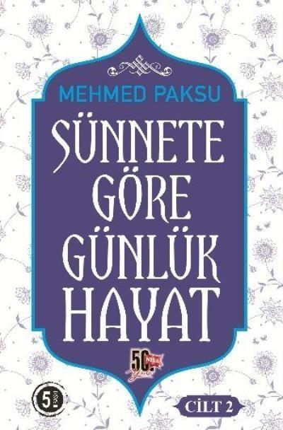 Sünnete Göre Günlük Hayat