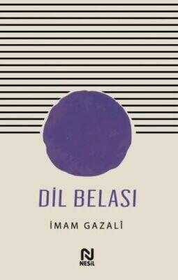 Dil Belası — İmam Gazali