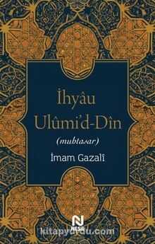 İhyau Ulumi'd-Din (Muhtasar)