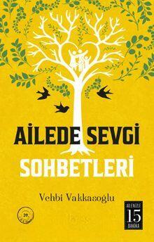 Ailede Sevgi Sohbetleri
