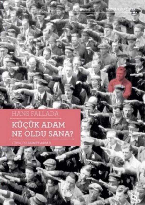 Küçük Adam Ne Oldu Sana?
