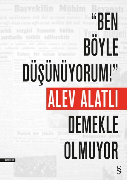 "Ben Böyle Düşünüyorum!" Demekle Olmuyor