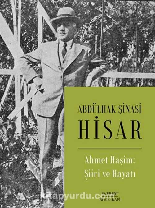 Ahmet Haşim: Şiiri ve Hayatı