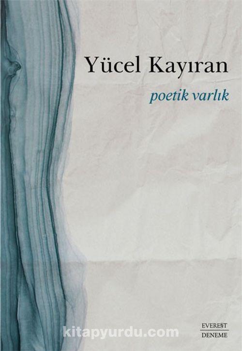 Poetik Varlık
