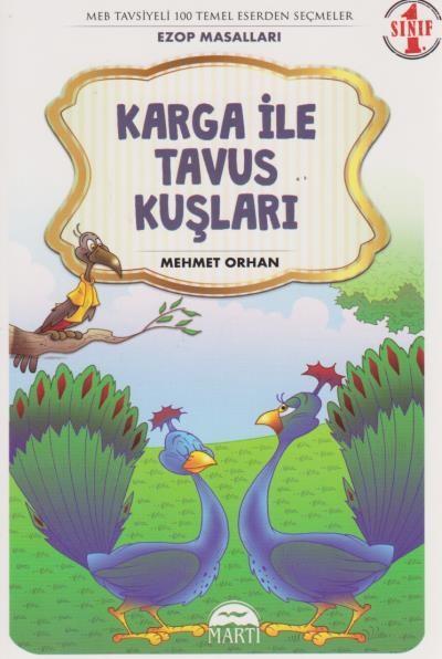 Karga ile Tavus Kuşları
