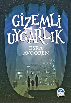 Gizemli Uygarlık
