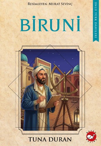 Ünlü Türk Dahileri / Biruni