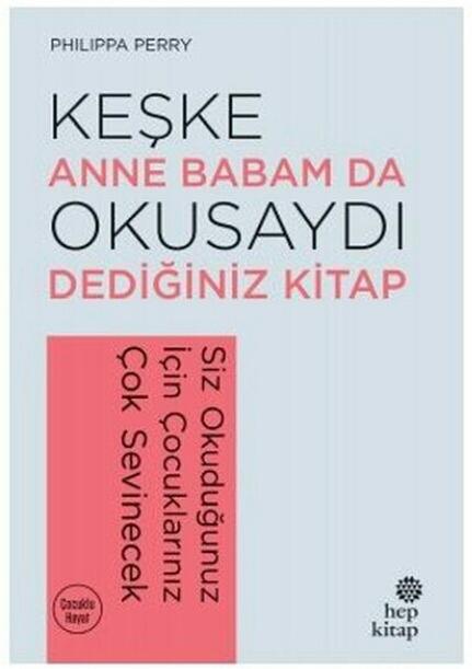 Keşke Anne Babam da Okusaydı Dediğiniz Kitap
