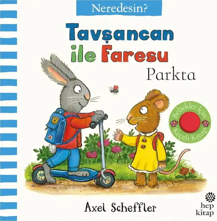Tavşancan ile Faresu Parkta