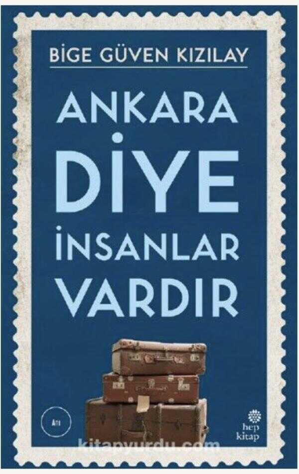 Ankara Diye İnsanlar Vardır