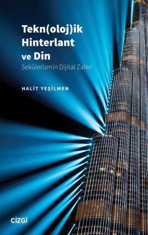Tekn(oloj)ik Hinterlant ve Din