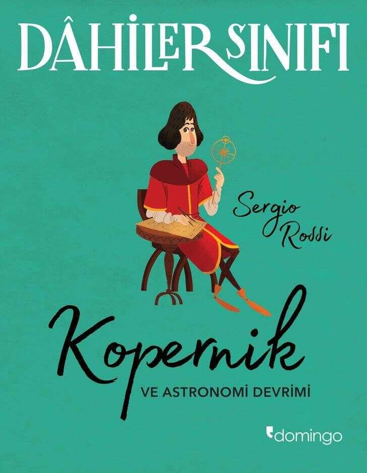 Kopernik ve Astronomi Devrimi