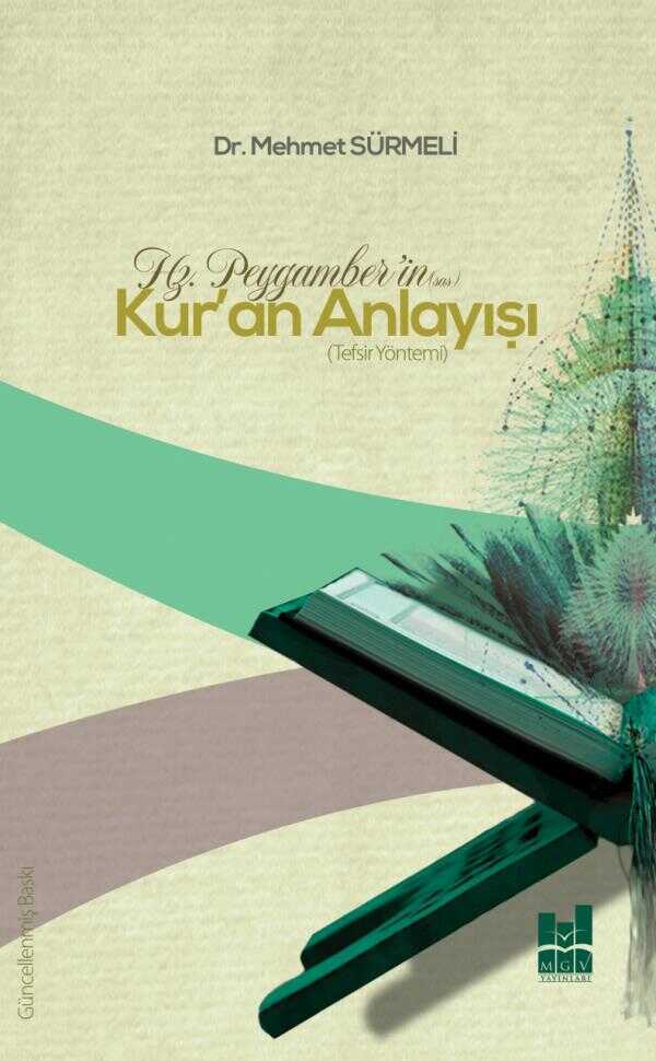 Hz. Peygamber’in (s.a.s.) Kur’an Anlayışı