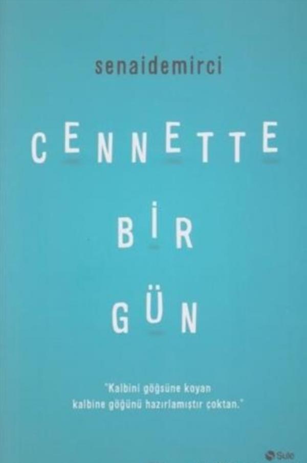 Cennette Bir Gün