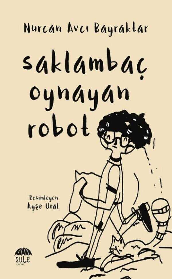 Saklambaç Oynayan Robot