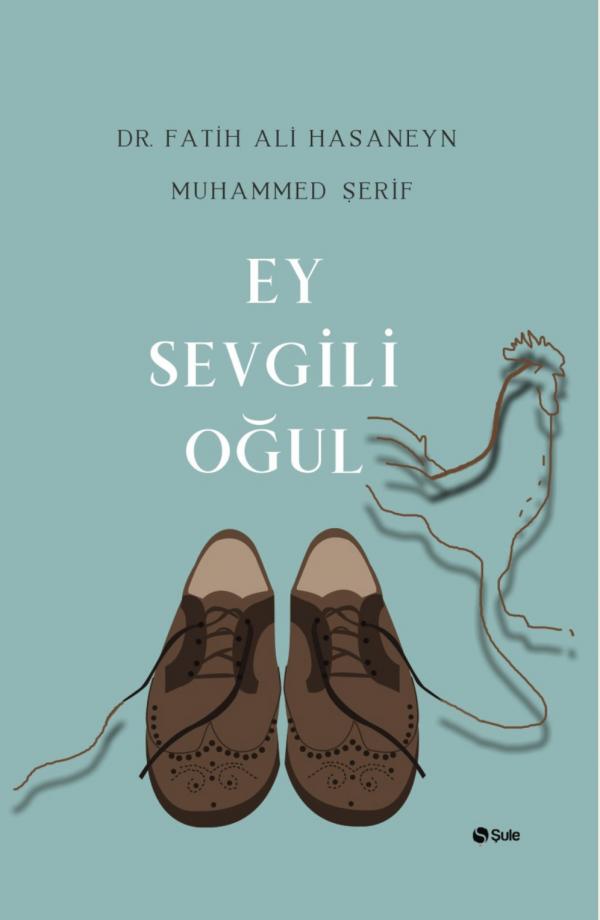 Ey Sevgili Oğul