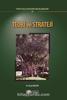 Teori ve Strateji