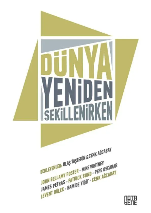 Dünya Yeniden Şekillenirken