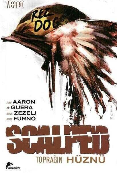 Scalped 7 - Toprağın Hüznü