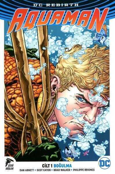 DC Rebirth Aquaman Cilt 1