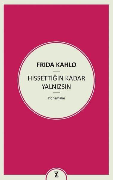Hissettiğin Kadar Yalnızsın