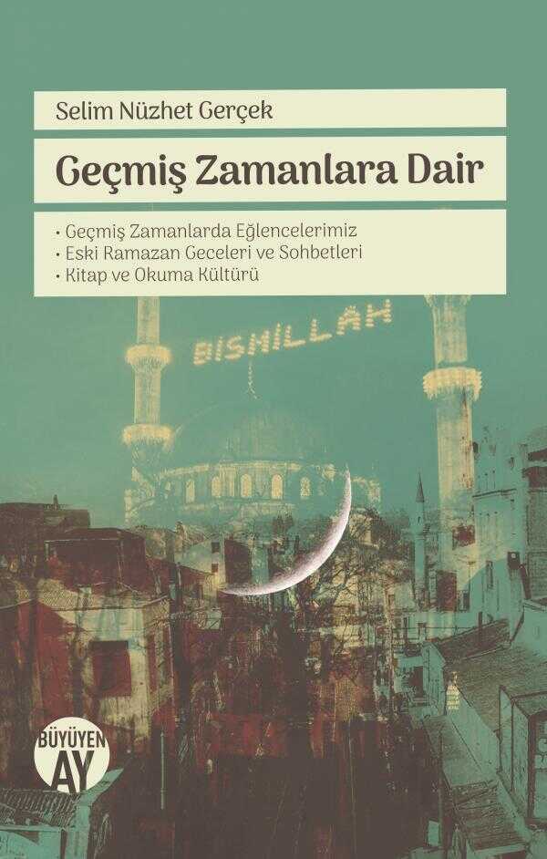 Geçmiş Zamanlara Dair