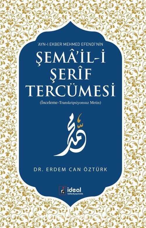 Şemâ’il-i Şerîf Tercümesi