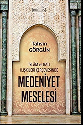 Medeniyet Meselesi