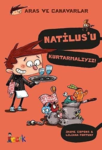 Natilus'u Kurtarmalıyız-Aras ve Canavarlar