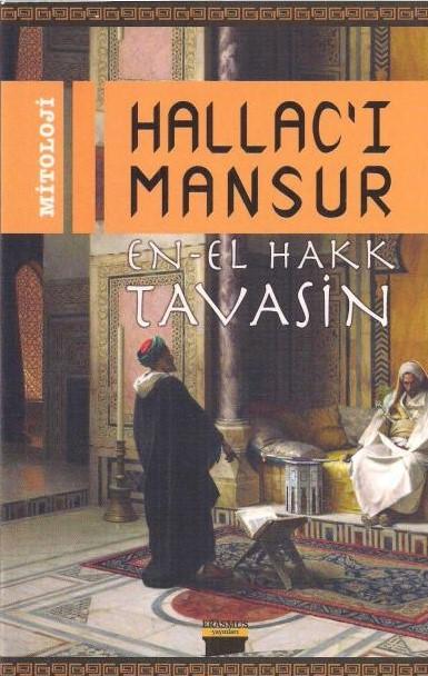 Hallac'ı Mansur En - El Hakk Tavasin