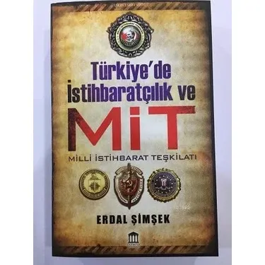 Türkiye'de İstihbaratçılık ve Mit