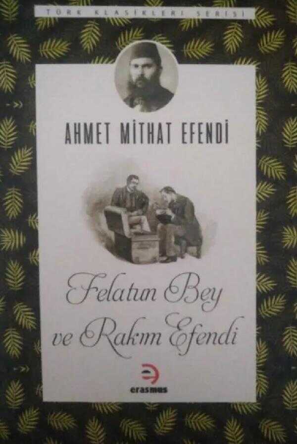 Felatun Bey ile Rakım Efendi