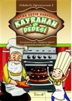 Öykülerle Öğreniyorum 1 / Kayrahan ve Dedesi