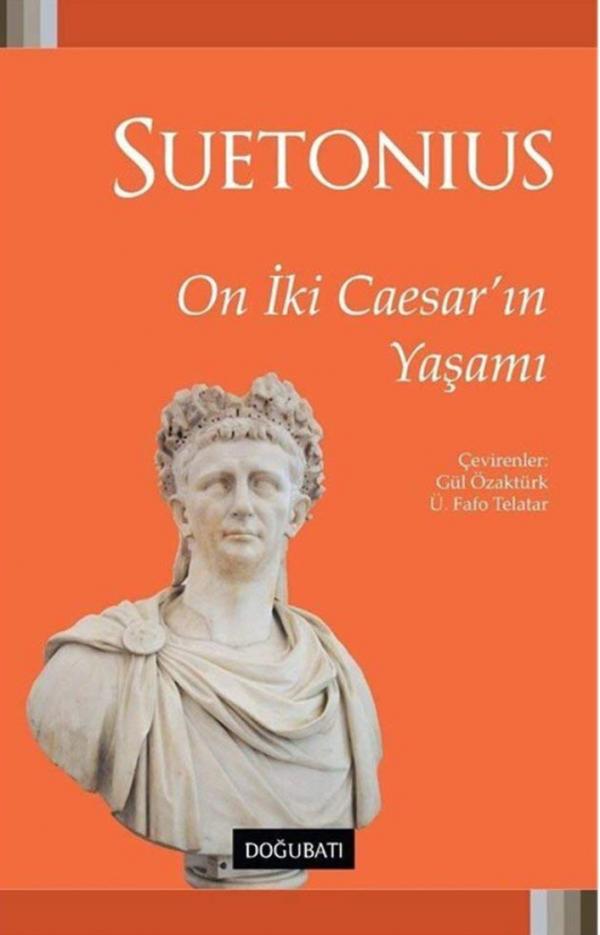 On İki Caesar'ın Yaşamı