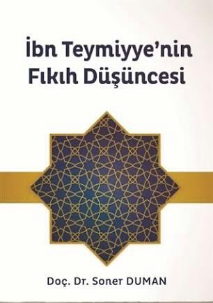 İbn Teymiyye'nin Fıkıh Düşüncesi