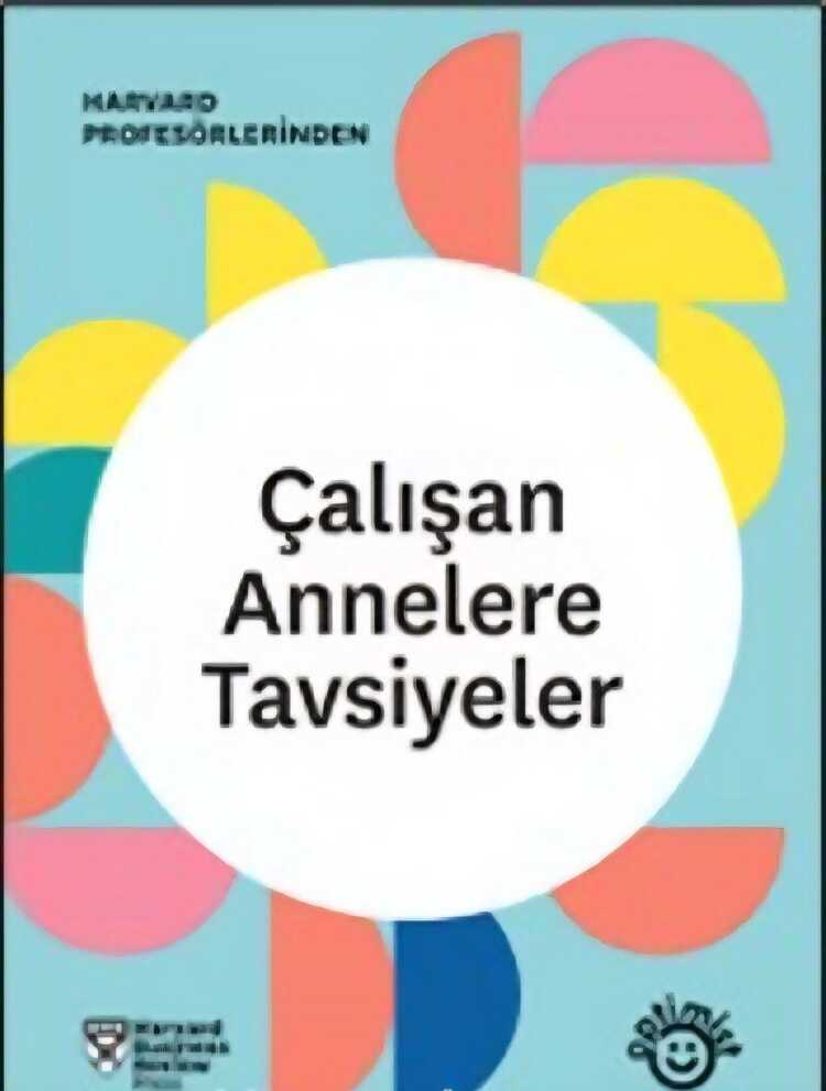 Çalışan Annelere Tavsiyeler