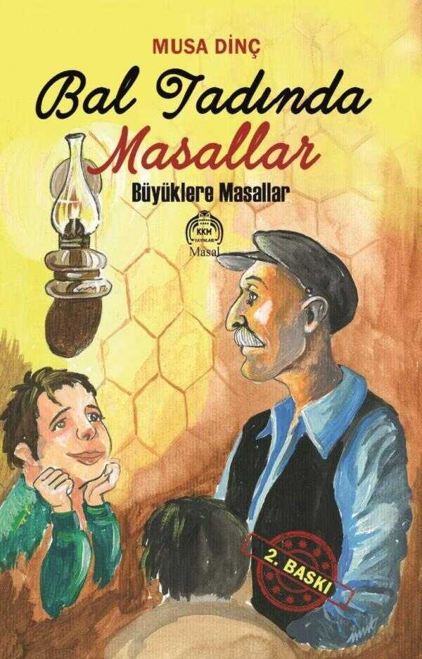 Bal Tadında Masallar
