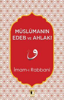 Müslümanın Edeb ve Ahlakı