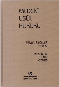 Medeni Usul Hukuku (12.Bası) Temel Bilgiler