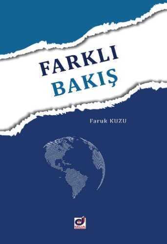 Farklı Bakış — Faruk Kuzu