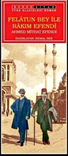 Felatun Bey ile Rakım Efendi
