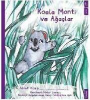 Koala Monti ve Ağaçlar