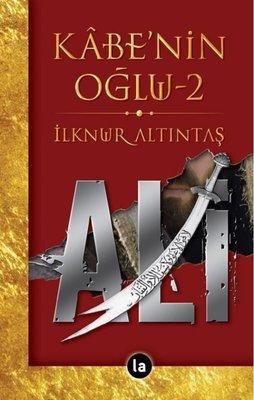 Kâb'enin Oğlu Ali - 2