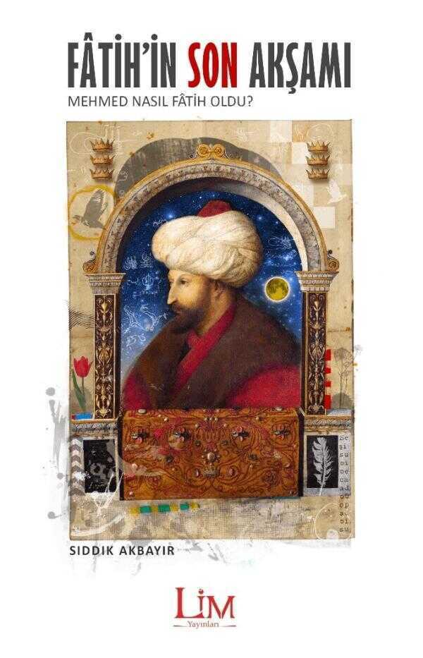 Fatih’in Son Akşamı